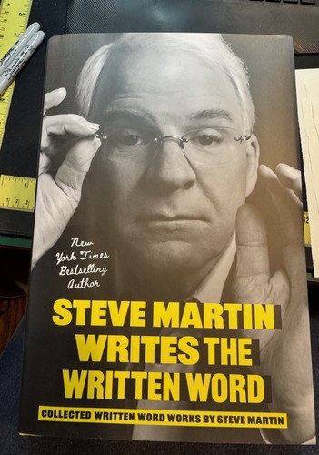 Steve Martin Writes the Written Word: Collected Writ... Hardcover – NEW