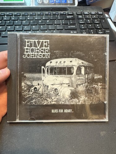 FIVE HORSE JOHNSON - Blues For Henry - CD - RARE - NO SCRATCHES!