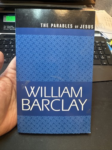 The Parables of Jesus (The William Barclay Library) by Barclay, William