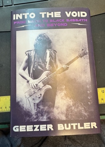 Into the Void: From Birth to Black Sabbath--And Beyond by Geezer Butler: New