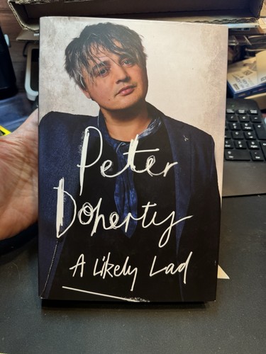A Likely Lad by Peter Doherty: BRAND NEW HARDBACK