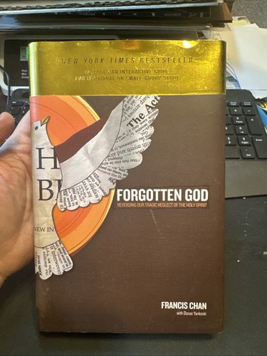 Forgotten God: Reversing Our Tragic Neglect of the Holy Spirit - Chan, Francis